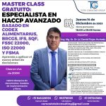 MASTER CLASS NIVEL GRATUITO: ESPECIALISTA EN HACCP AVANZADO BASADO EN CODEX ALIMENTARIUS 2023, BRCGS, IFS, SQF, FSSC 22000, ISO 22000 Y FSMA