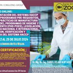 IMPLEMENTACIÓN DEL SISTEMA HACCP Y DE SUS PROGRAMAS PRE-REQUISITOS, BUENAS PRÁCTICAS DE MANUFACTURA (BPM – POE), PROGRAMAS DE HIGIENE Y SANEAMIENTO (PHS-POES), LEGISLACIÓN SANITARIA NACIONAL E INTERNACIONAL. VALIDACION, VERIFICACIÓN Y AUDITORIA DEL SISTEMA HACCP